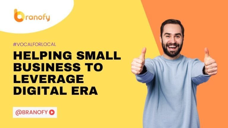 Learn how Branofy helps small businesses to grow using Digital Marketing