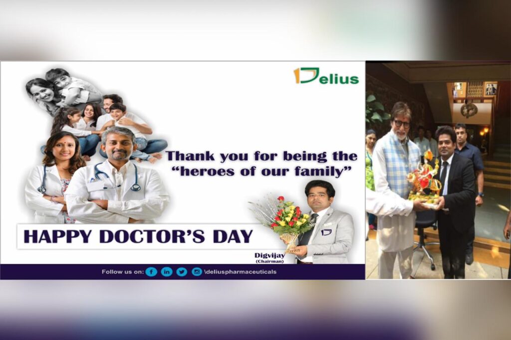 On the occasional of National Doctor's Day, Delius Group of Pharmaceutical Companies.