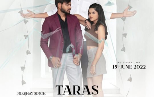 "Taras jaoge" a sad romantic love story that touch everyone's heart is yet to come on 15th June.